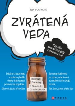 Zvrátená veda – obchod so zdravím