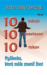 10-10-10: Myšlienky, ktoré menia život