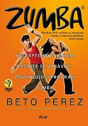 Zumba – jedinečný fitness lekár!